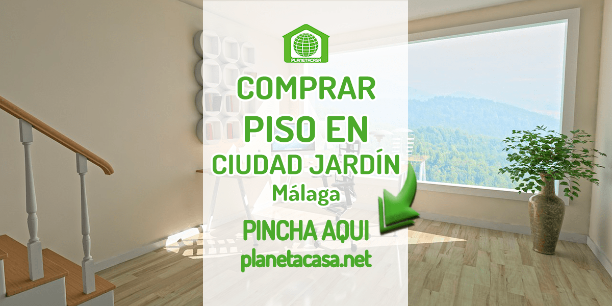 comprar piso en ciudad jardin malaga