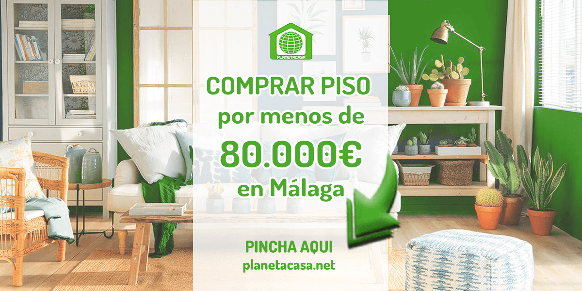 Comprar piso por menos de 80000 euros en Málaga