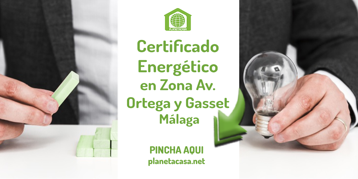 Certificado energético Ortega y Gasset