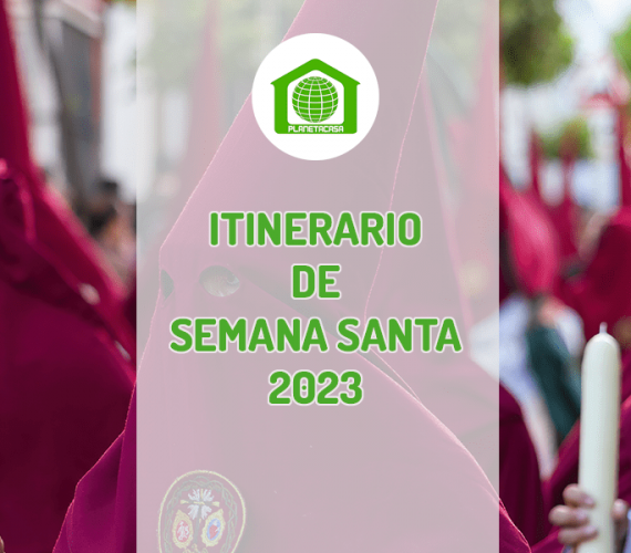 Itinerario de Semana santa Málaga 2023