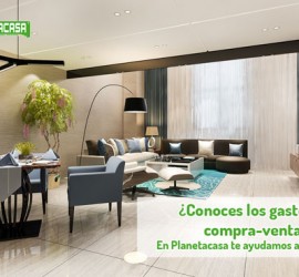 gastos de compraventa planetacasa