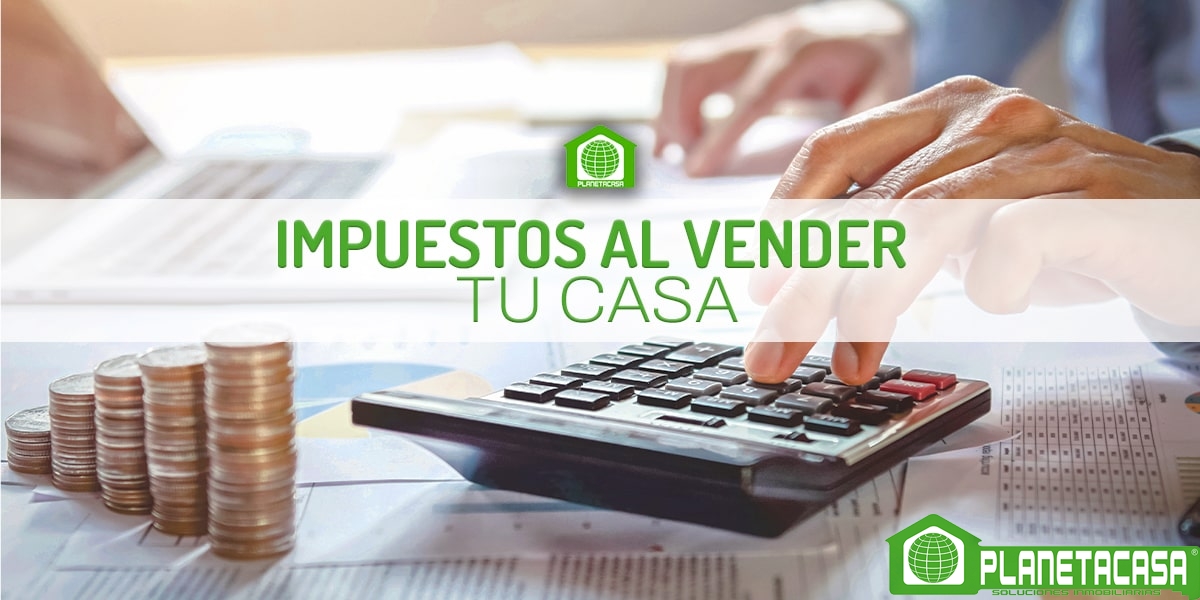 impuestos al vender una casa en Málaga