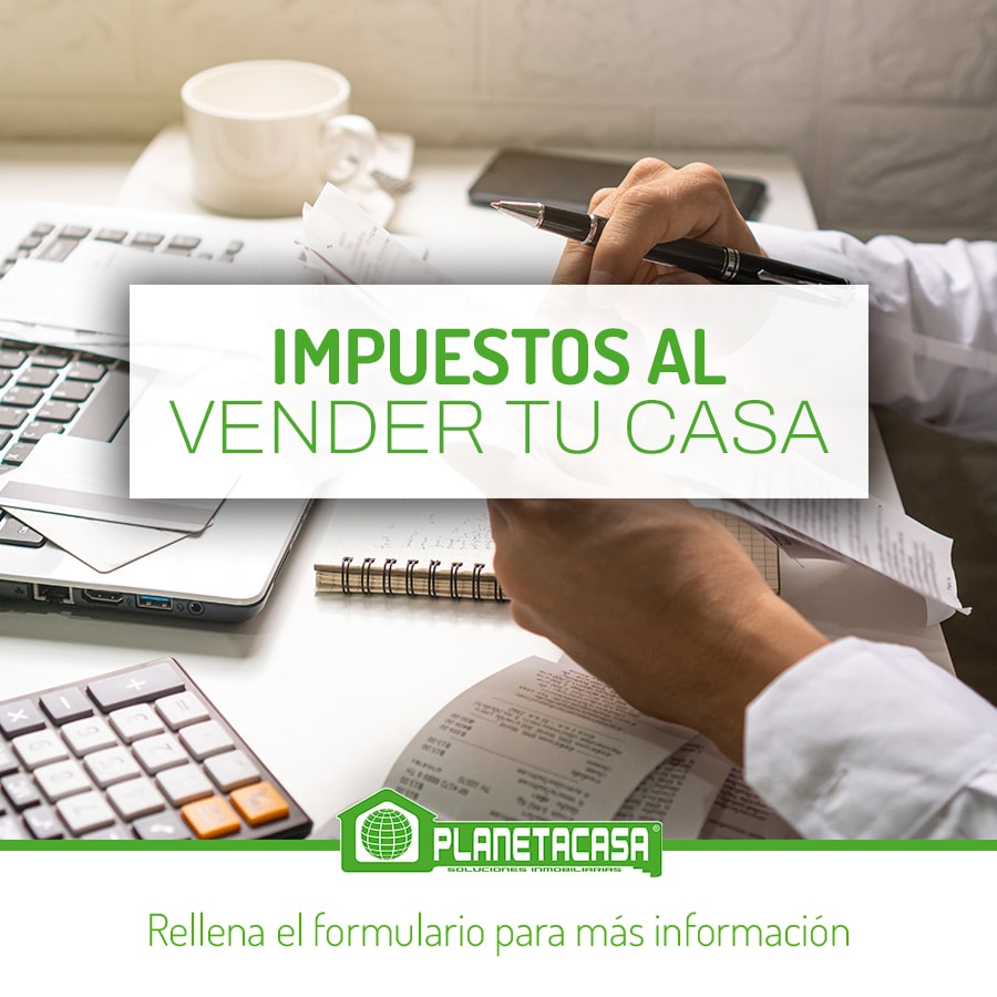 impuestos al vender una casa en málaga